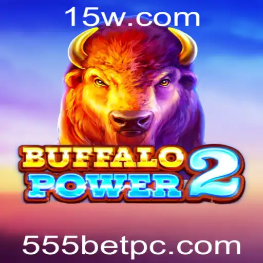 Descubra o Emocionante Mundo de BuffaloPower2 com 555 Bet