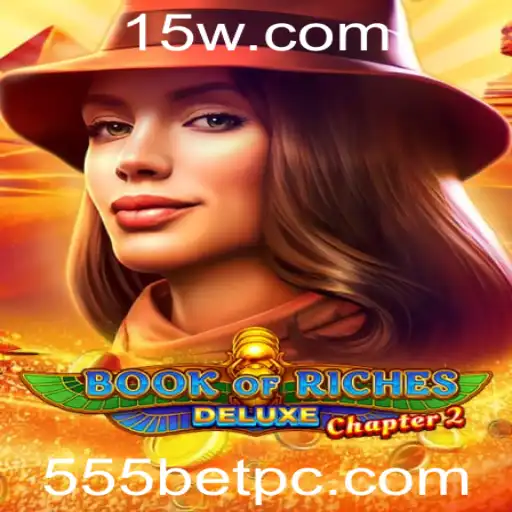 Descubra o Mundo de Book of Riches Deluxe Chapter 2: Aventura e Estratégia no Coração dos Cassinos
