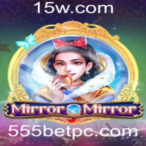 Explorando o Fascinante Jogo MirrorMirror e o Conceito de 555 Bet