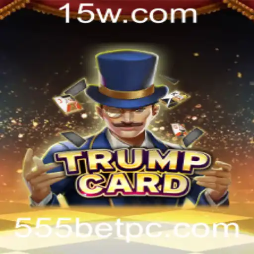 555 bet - Descubra as Emoções de TrumpCard: Um Novo Patamar no Universo dos Jogos de Aposta